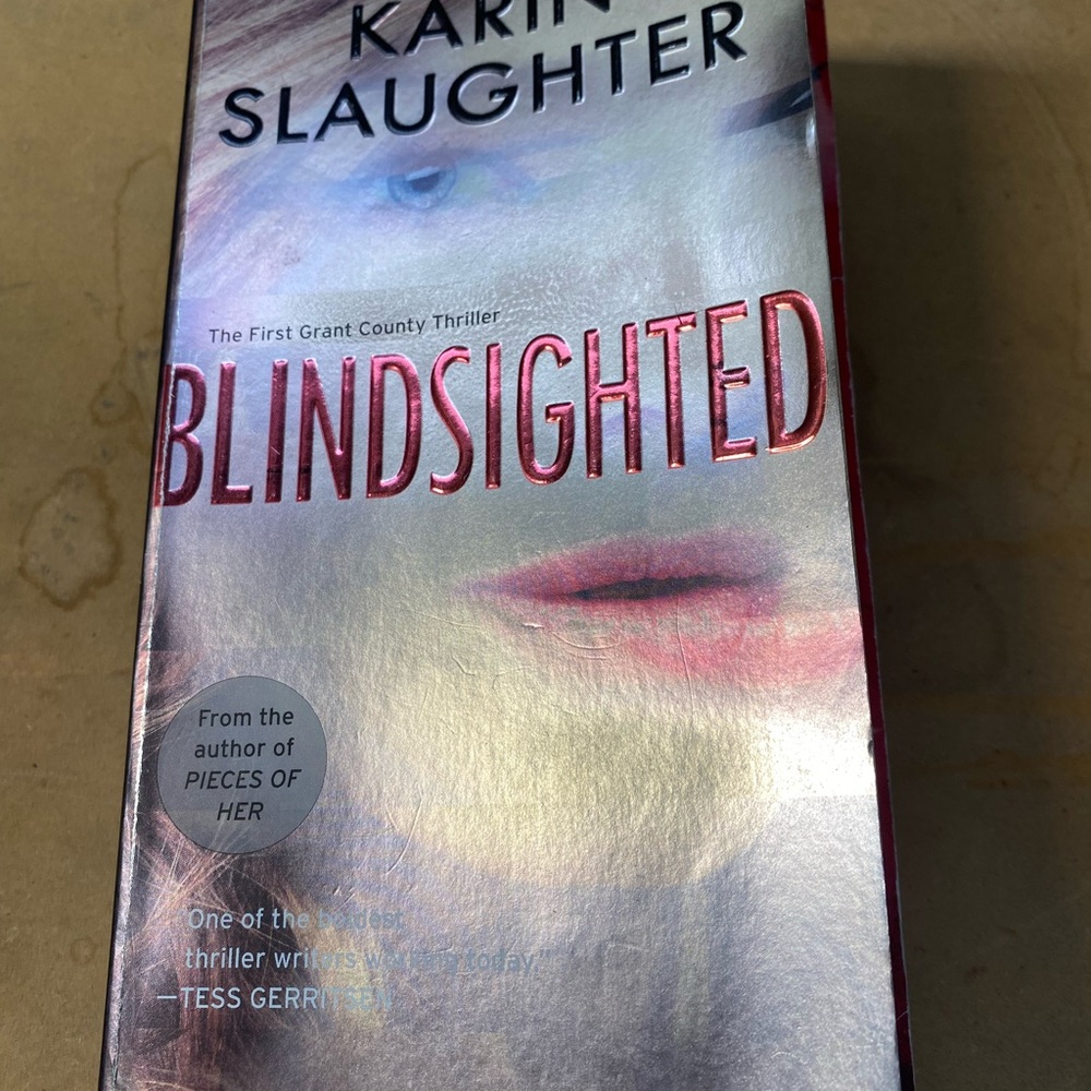 Karin Slaughter Blindsighted Paperback Thriller Novel Grant County Series